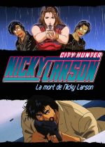 City Hunter: Death of the Vicious Criminal Ryo Saeba