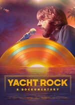 Yacht Rock: A Dockumentary