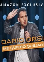 Dario Orsi - Me Quiero Quejar