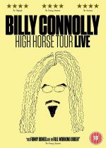 Billy Connolly: High Horse Tour Live