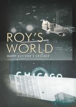 Roys World: Barry Giffords Chicago