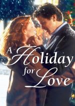 A Holiday for Love (Christmas in My Hometown)