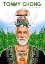 Tommy Chong Presents Comedy at 420