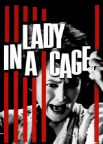 Lady in a Cage