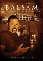 Balsam: A Paranormal Investigation