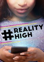 #REALITYHIGH