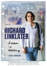 Richard Linklater: Dream Is Destiny