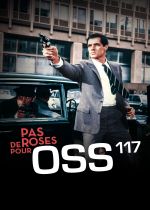 OSS 117 Murder for Sale (Niente rose per OSS 117)