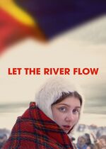 Let the River Flow (Ellos eatnu - La elva leve)