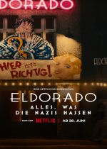 Eldorado: Everything the Nazis Hate