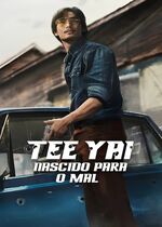 Tee Yai: Born to Be Bad (Tee Yai Rerk Dao Jone)