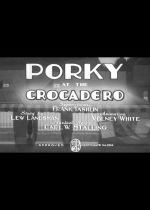 Porky at the Crocadero