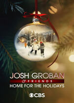 Josh Groban & Friends: Home for the Holidays