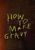 How to Make Gravy