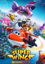 Super Wings the Movie: Maximum Speed (Geugjangpan Syupeo Wingseu: Maegsimeom Seupideu)