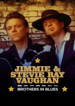 Jimmie and Stevie Ray Vaughan: Brothers in Blues