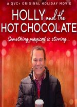 Holly and the Hot Chocolate