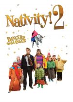 Nativity 2: Danger in the Manger!