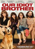 Our Idiot Brother