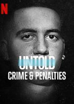 Untold: Crimes and Penalties