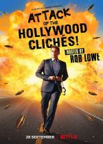 Attack of the Hollywood Cliches!