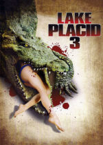 Lake Placid 3