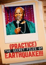 Earthquake: (Practice) The Secret Files of Earthquake