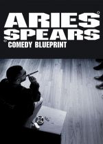 Aries Spears: Comedy Blueprint