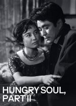 Hungry Soul, Part II