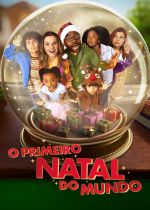 Worlds First Christmas (O Primeiro Natal do Mundo)