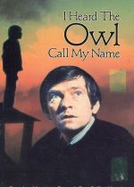 I Heard the Owl Call My Name