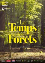 The Time of Forests (Le temps des forêts)