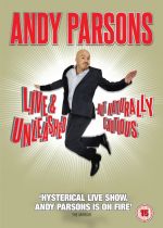 Andy Parsons Live and Unleashed but Naturally Curious