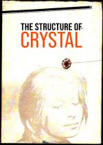 The Structure of Crystal