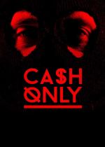 Cash Only