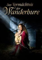 Das Vermächtnis der Wanderhure