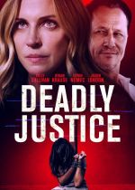 Deadly Justice