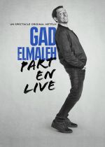 Gad Elmaleh: Part En Live