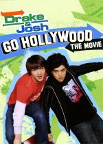 Drake and Josh Go Hollywood