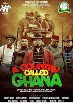 A Country Called Ghana