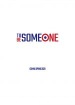 To Be Someone