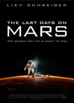 The Last Days on Mars