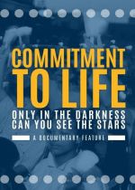 Commitment to Life