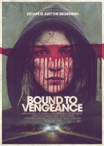 Bound to Vengeance