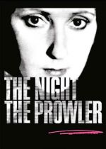 The Night, the Prowler