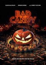 Bad Candy