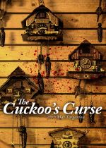 The Cuckoos Curse (El Cuco)