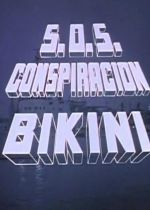 SOS Conspiracion Bikini