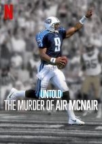 Untold: The Murder of Air McNair