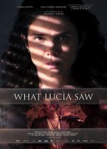 What Lucia Saw (Llegaron de noche)